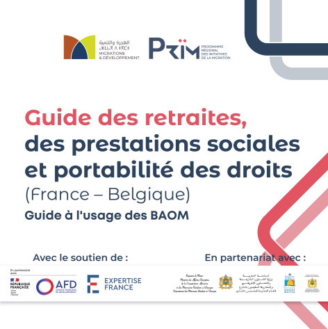Guide des retraites, des prestations sociales et portabilité des droits (France – Belgique) - Guide à l'usage des BAOM